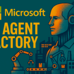 Microsoft's AI Agent Factory: Inside the Platform Revolutionizing Enterprise Automation
